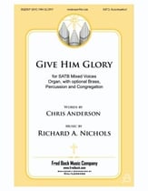 Give Him Glory SATB choral sheet music cover
